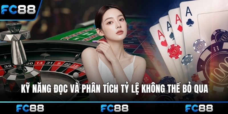 Kỹ năng đọc và phân tích tỷ lệ không thể bỏ qua