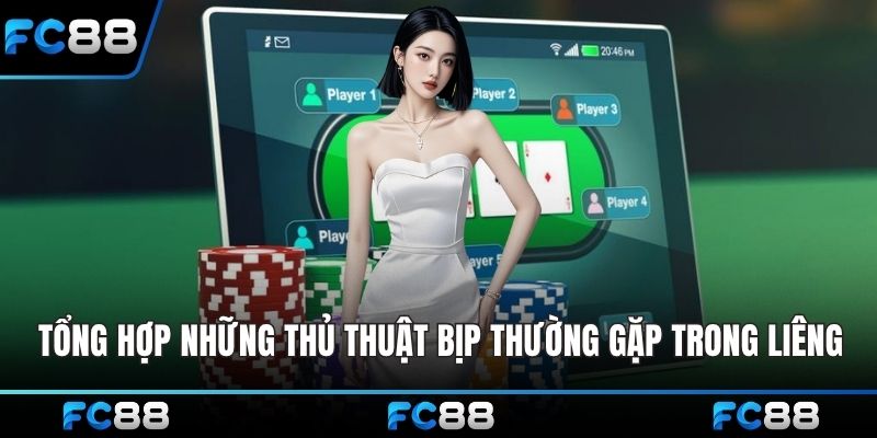 Tổng hợp những thủ thuật bịp thường gặp trong liêng